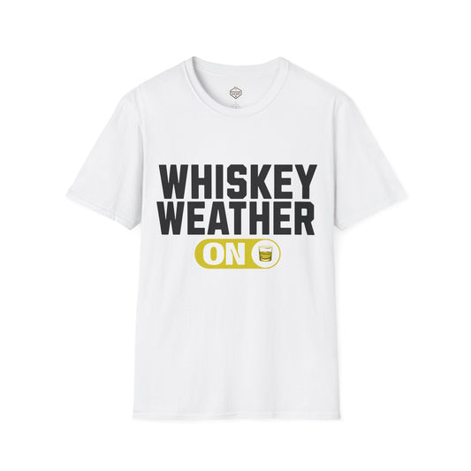 Whiskey Weather On