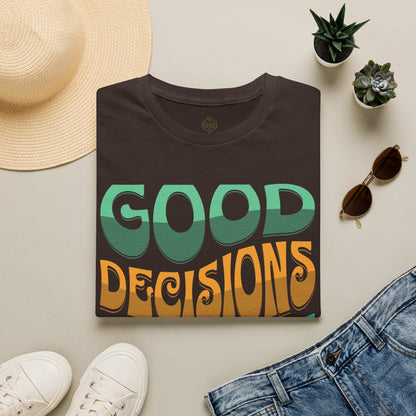 Good Decisions Starts Tomorrow