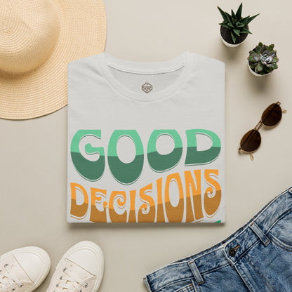 Good Decisions Starts Tomorrow