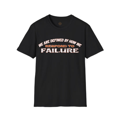 We are defined by how we respond to failure