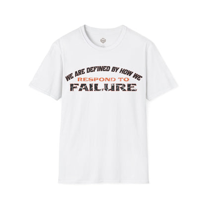 We are defined by how we respond to failure