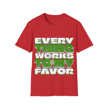 Everything Works to my Favor