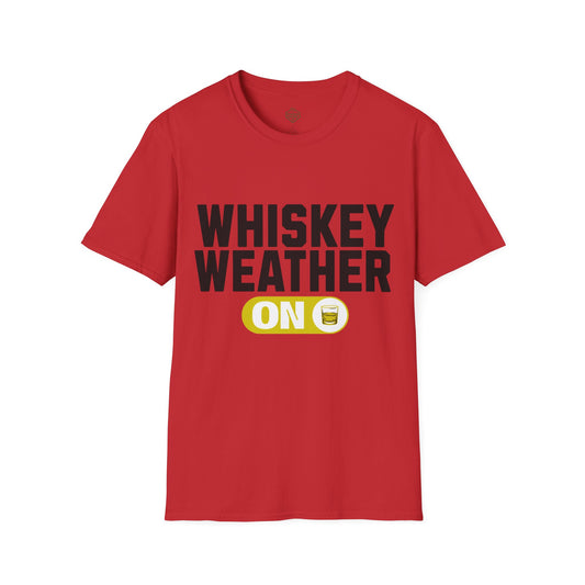 Whiskey Weather On