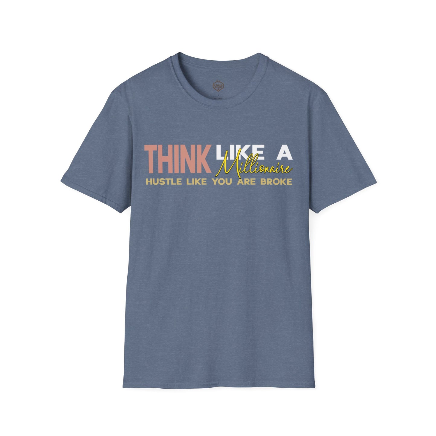 Think Like a Millionaire Hustle Like a Bro