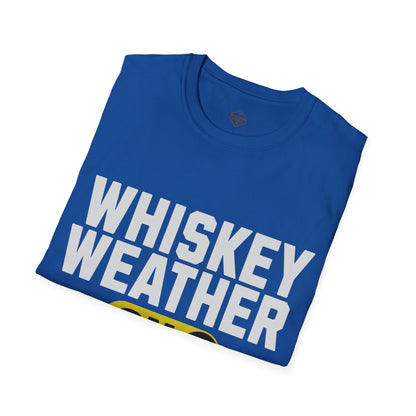 Whiskey Weather On