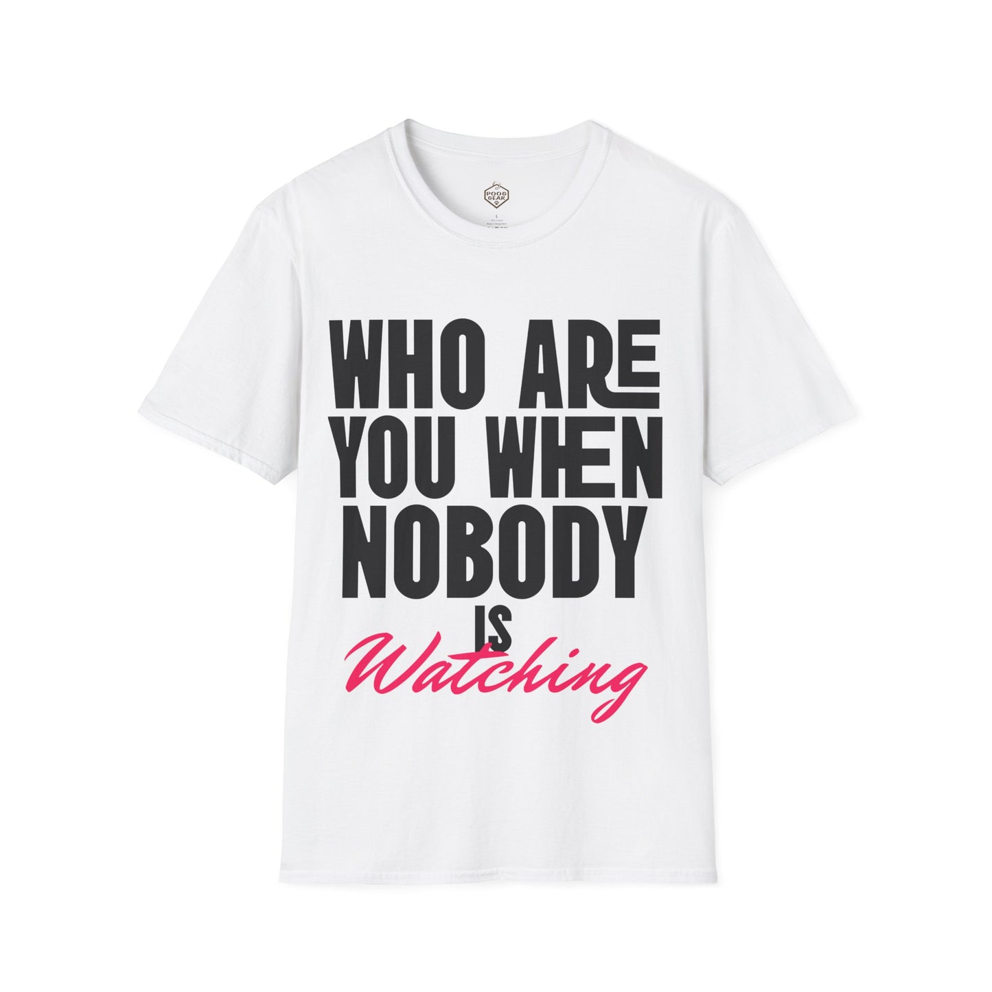 Who Are You When Nobody Is Watching