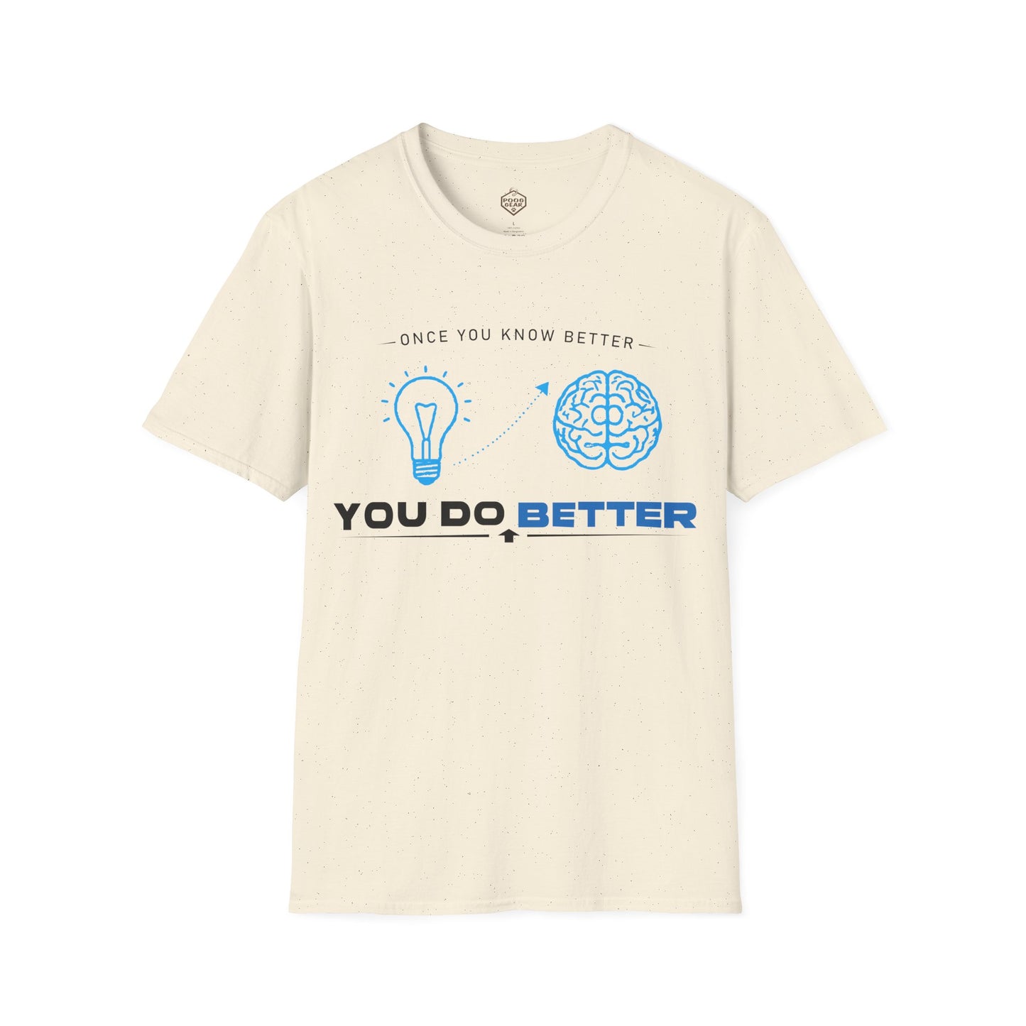 Once You Know Better You Do Better