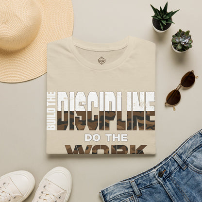 Build the Discipline Do the Work