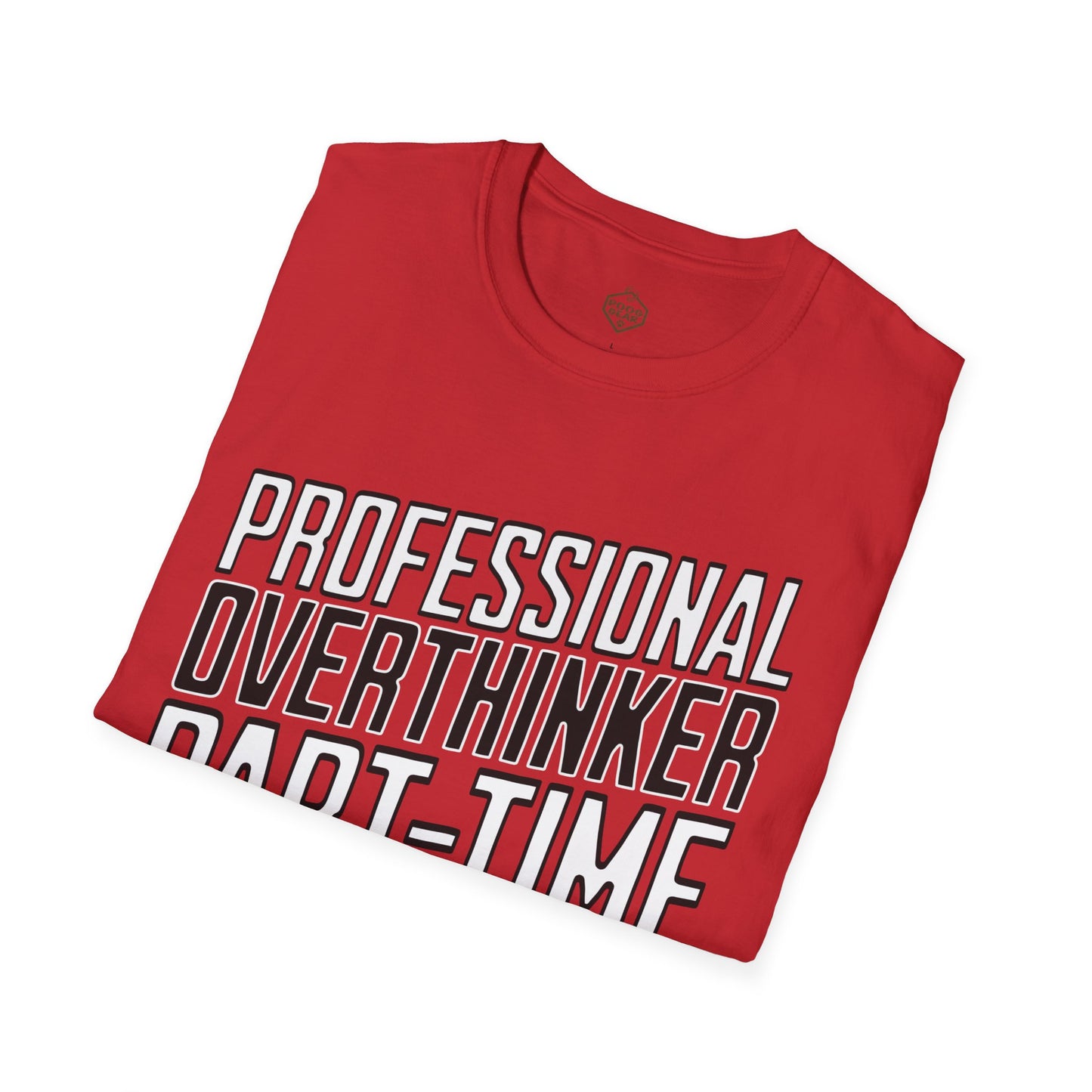 Professional Overthinker