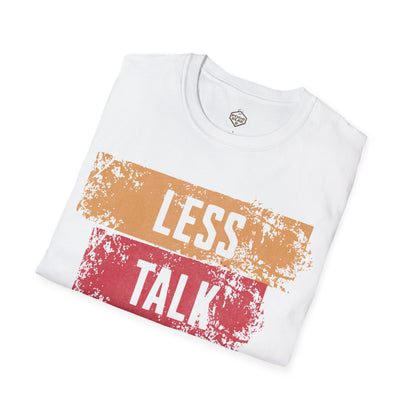 Less Talk More Pour