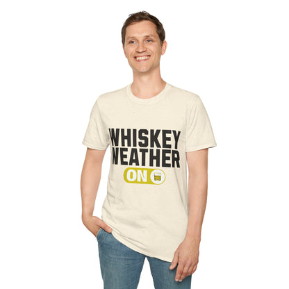 Whiskey Weather On