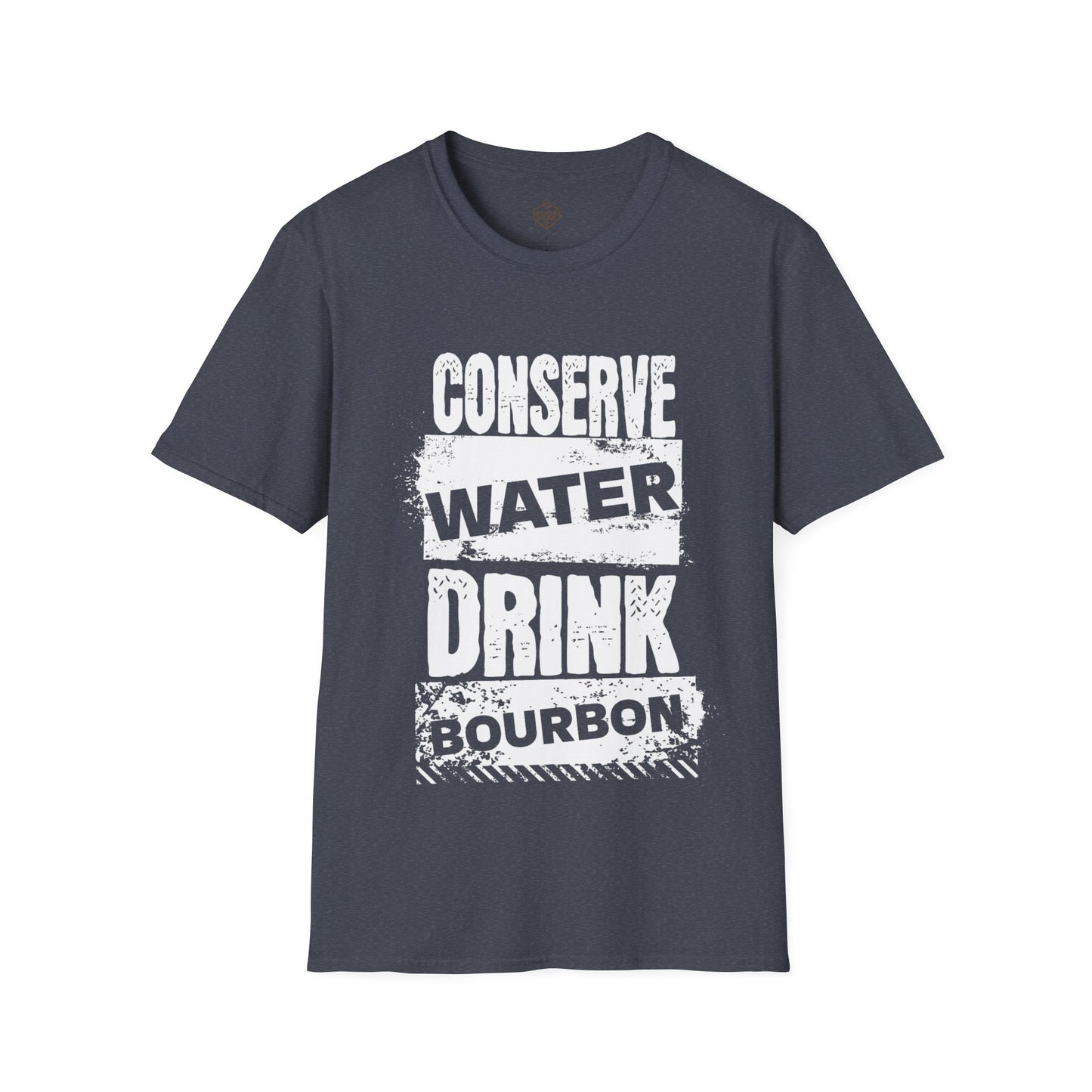 Conserve Water Drink Bourbon