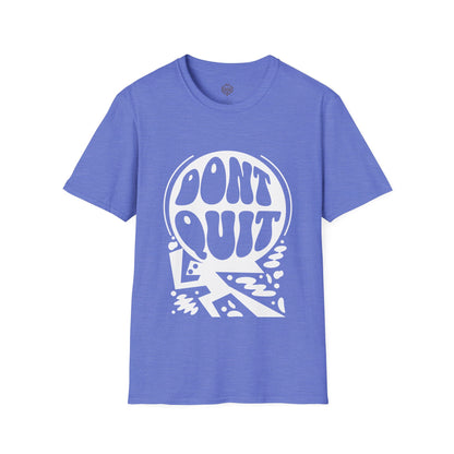 Don't Quit