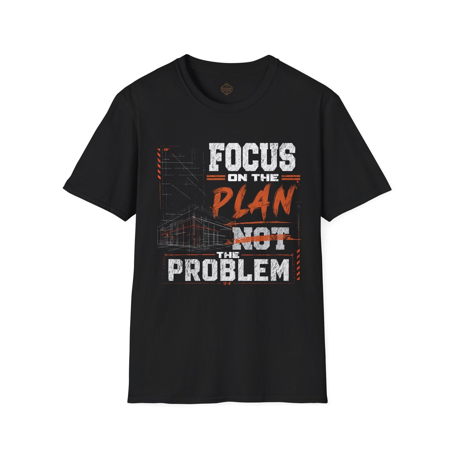 Focus on the Plan Not the Problem
