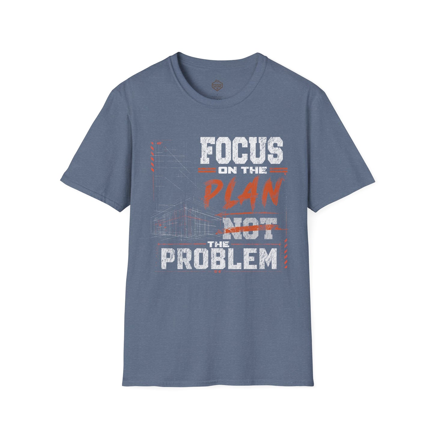 Focus on the Plan Not the Problem