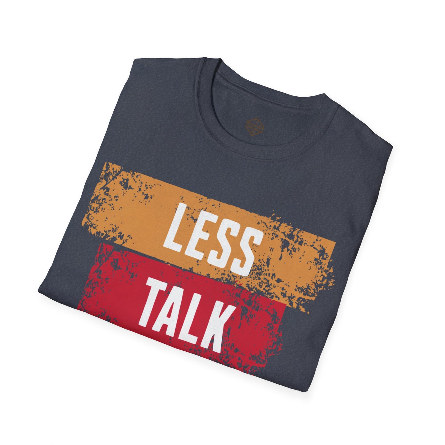 Less Talk More Pour