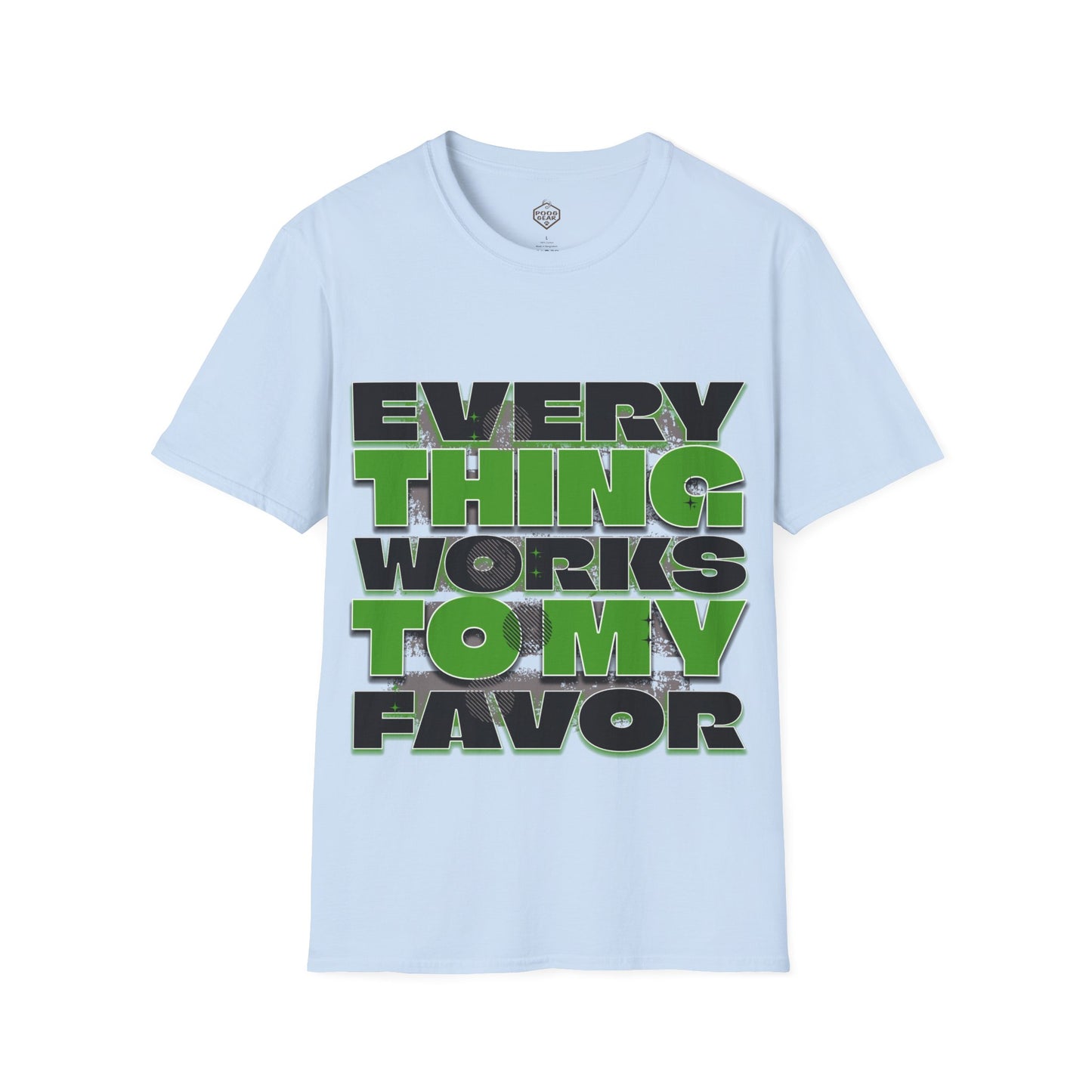Everything Works to my Favor