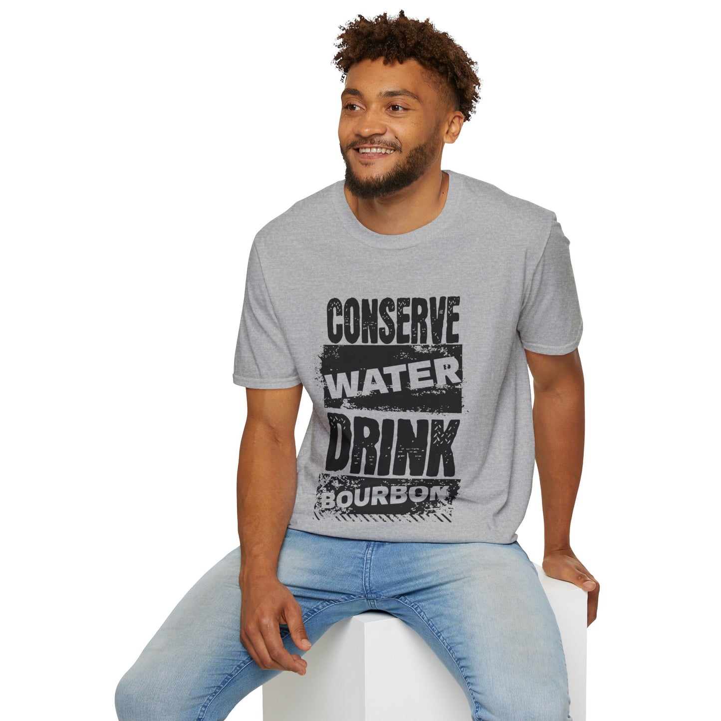 Conserve Water Drink Bourbon