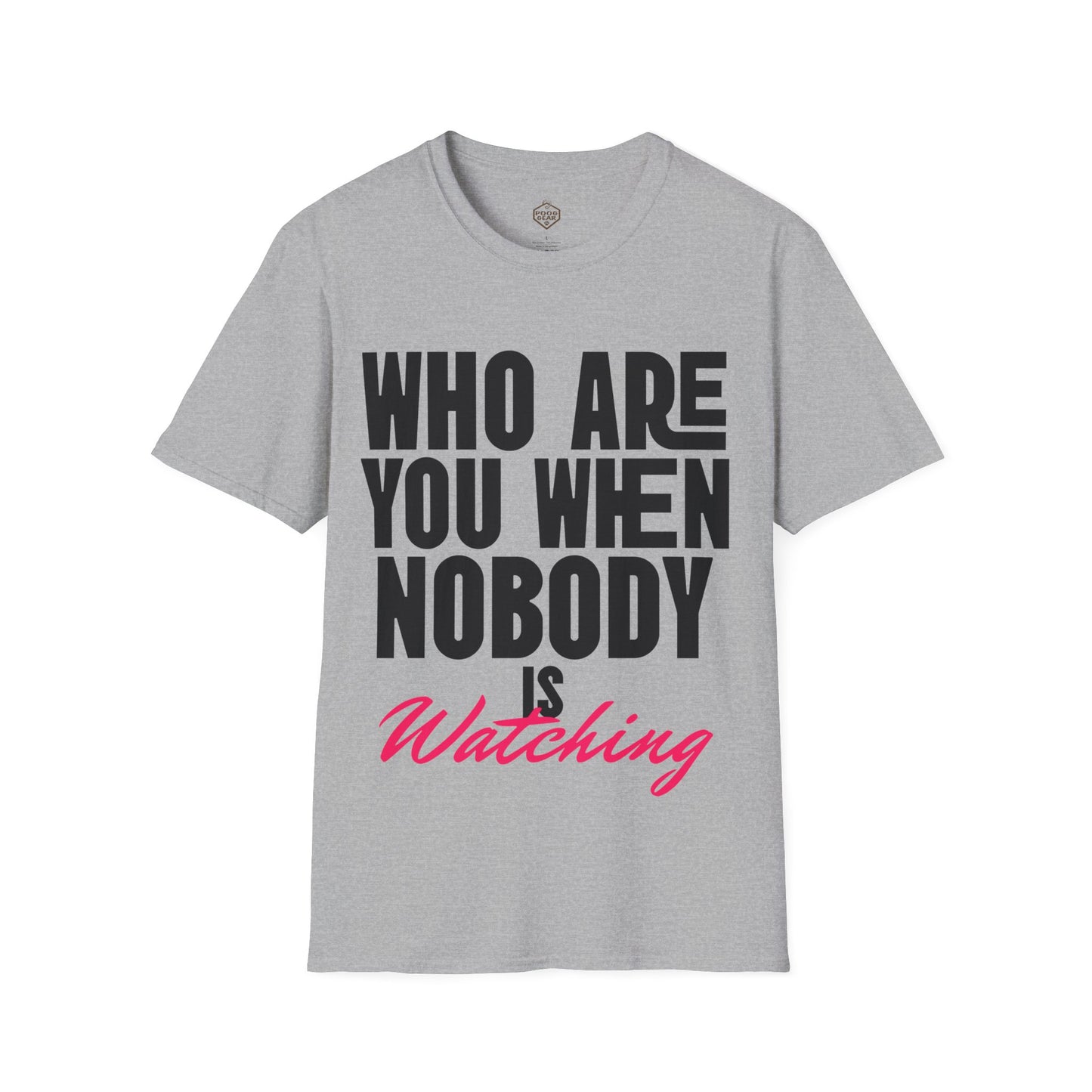 Who Are You When Nobody Is Watching