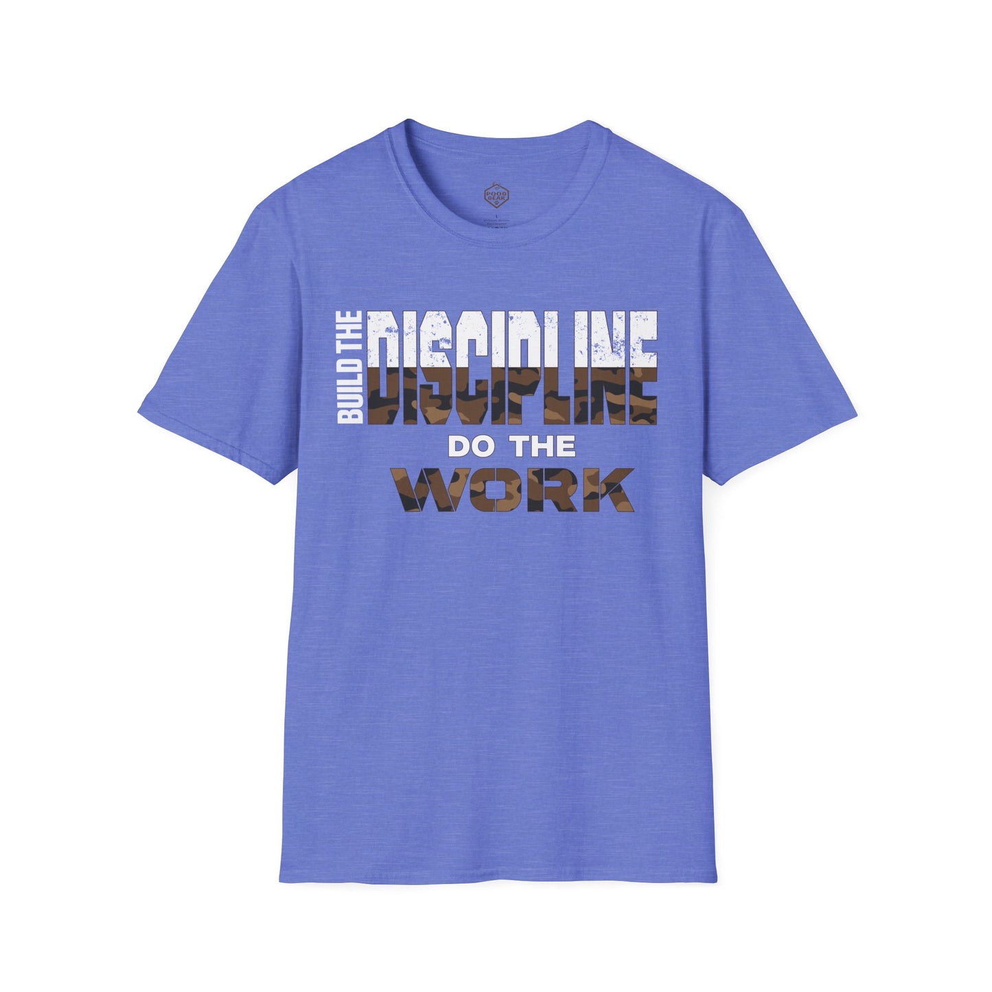 Build the Discipline Do the Work