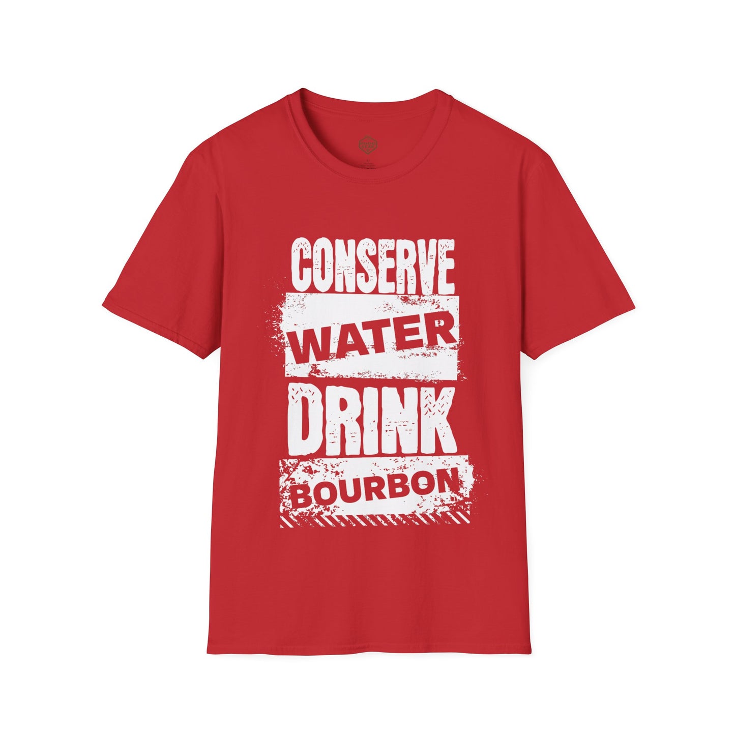 Conserve Water Drink Bourbon