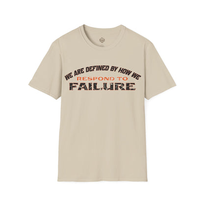 We are defined by how we respond to failure