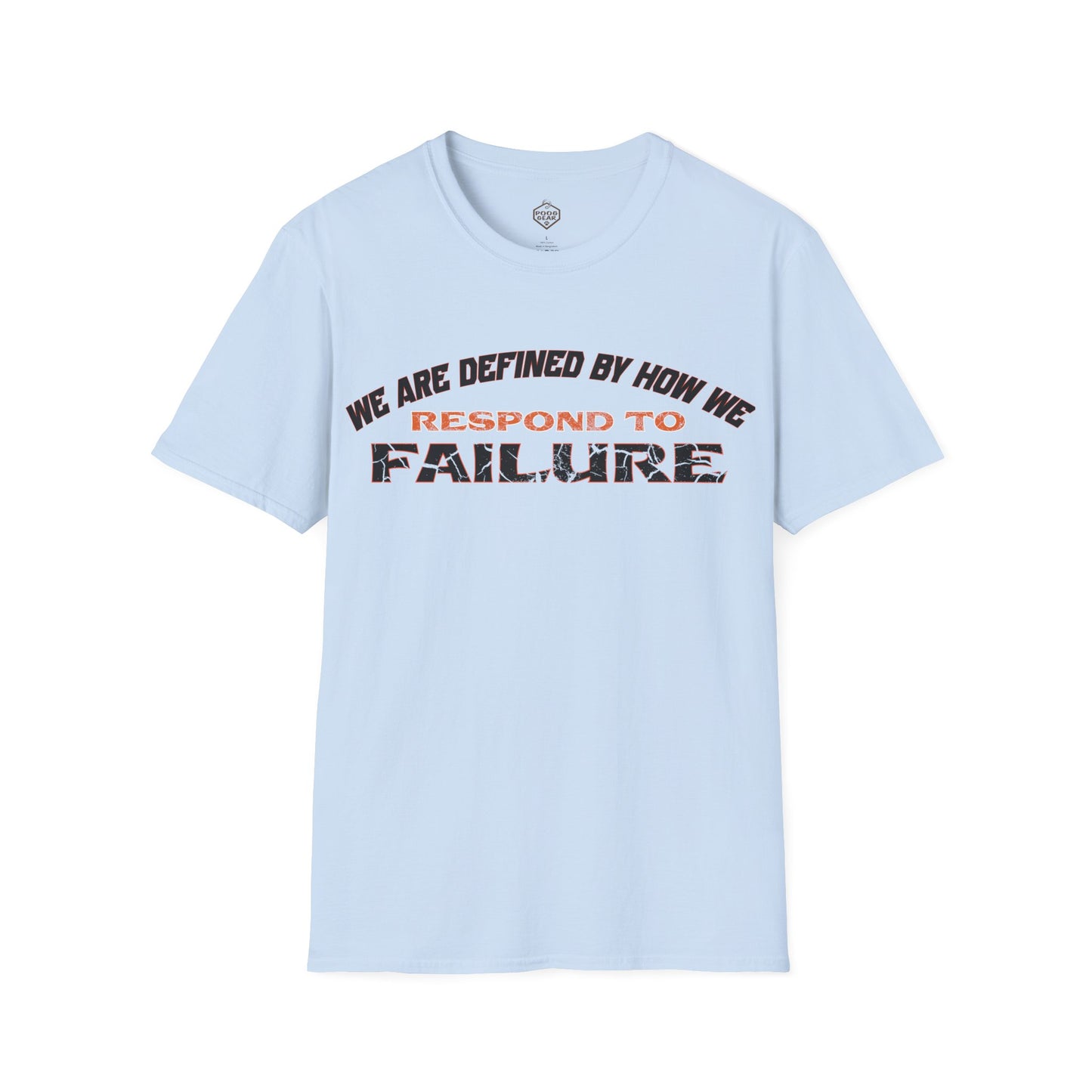We are defined by how we respond to failure