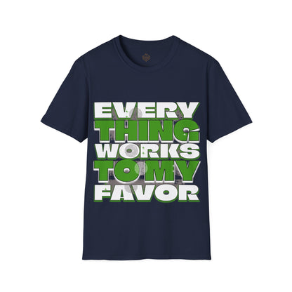 Everything Works to my Favor
