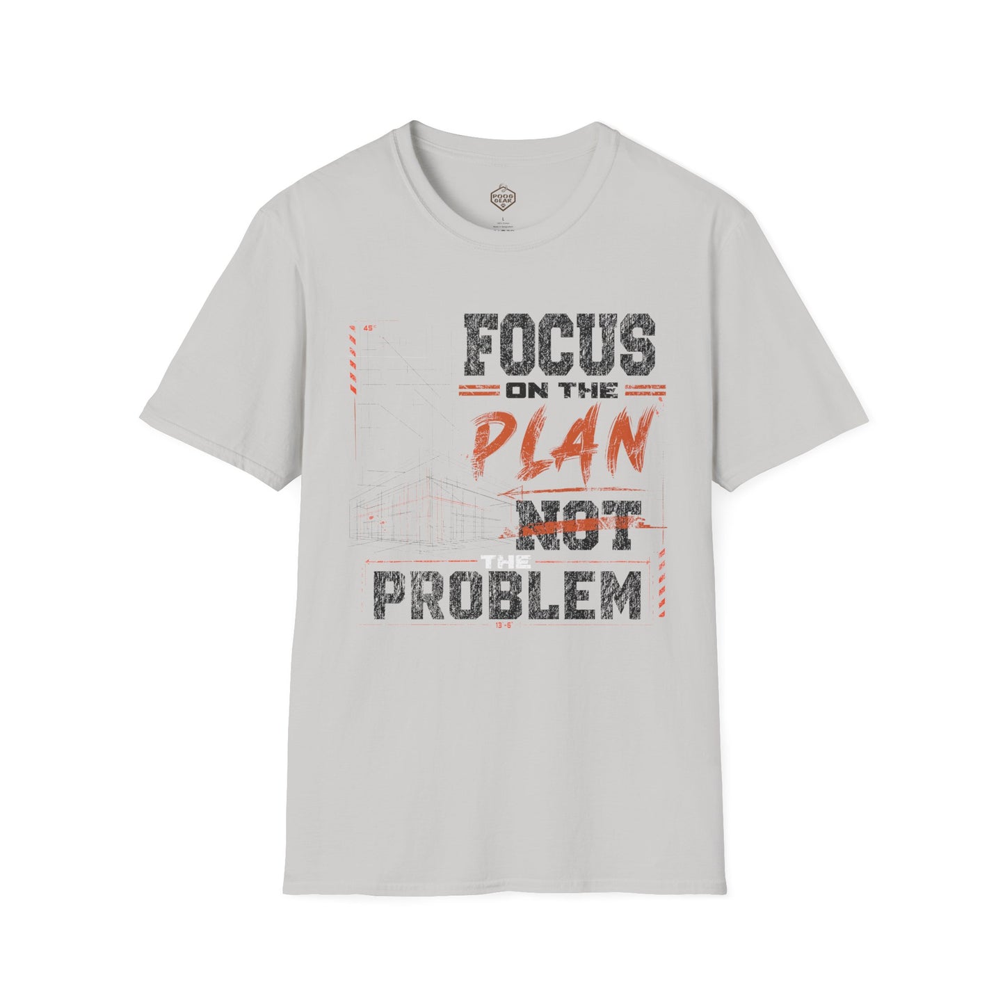 Focus on the Plan Not the Problem