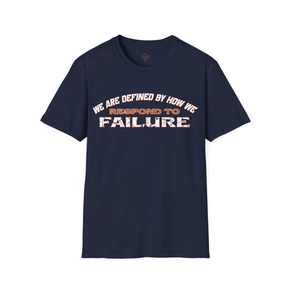 We are defined by how we respond to failure