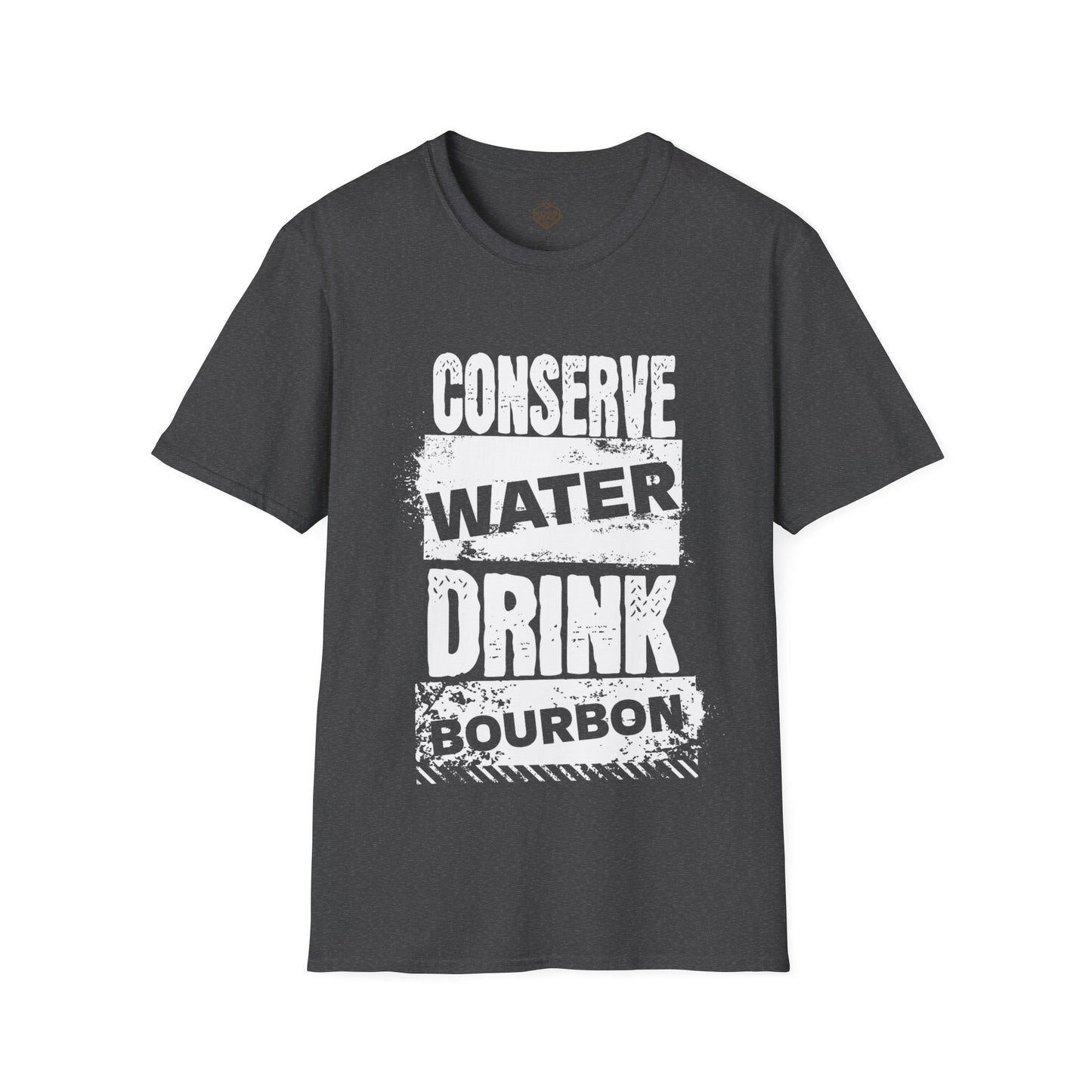 Conserve Water Drink Bourbon