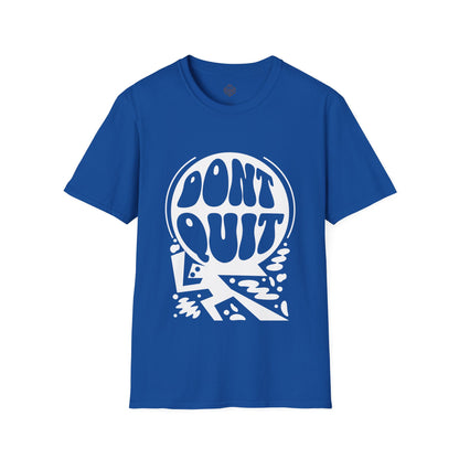 Don't Quit