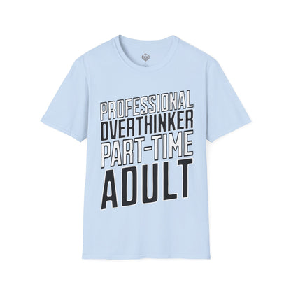 Professional Overthinker