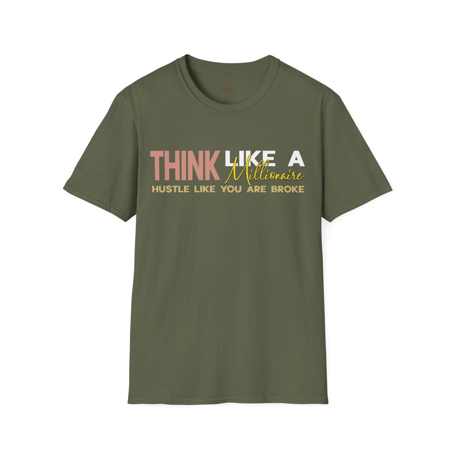 Think Like a Millionaire Hustle Like a Bro