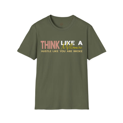 Think Like a Millionaire Hustle Like a Bro