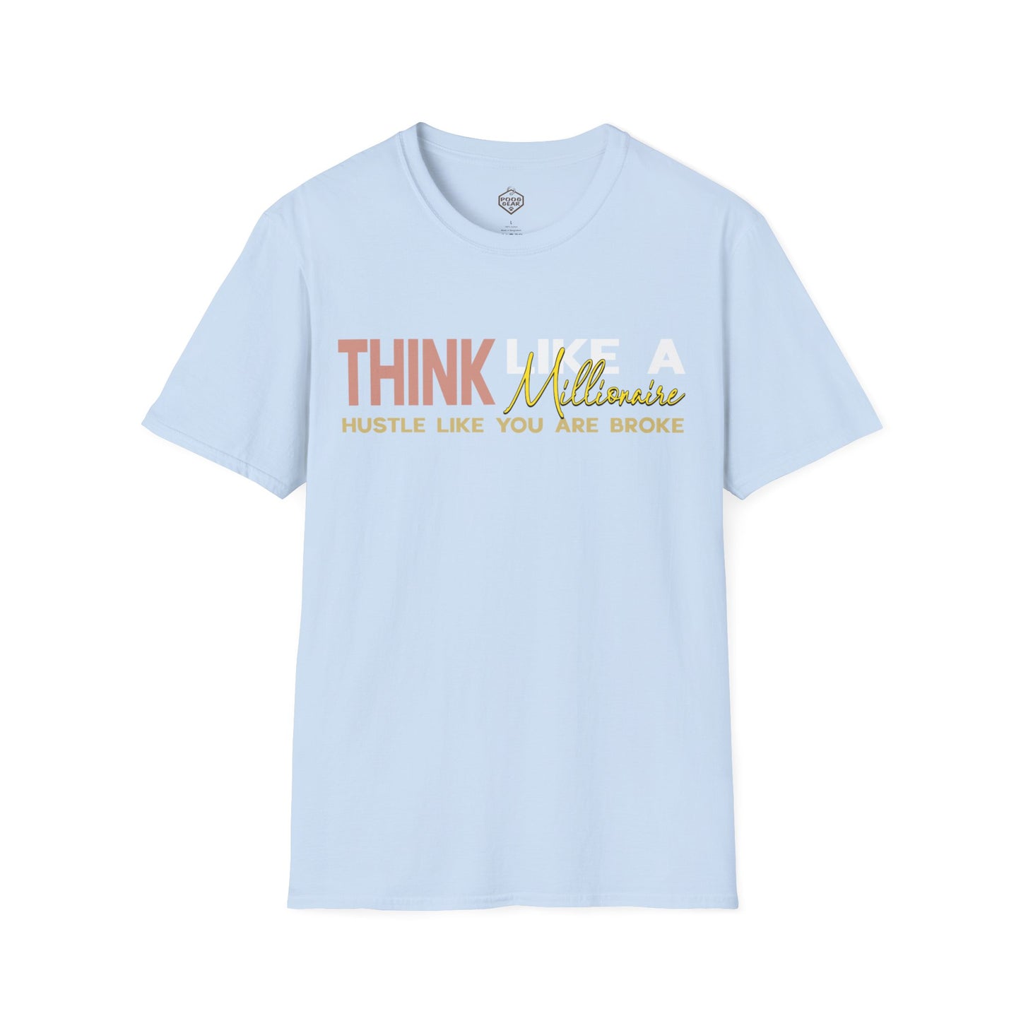 Think Like a Millionaire Hustle Like a Bro