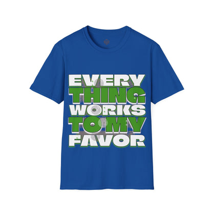 Everything Works to my Favor