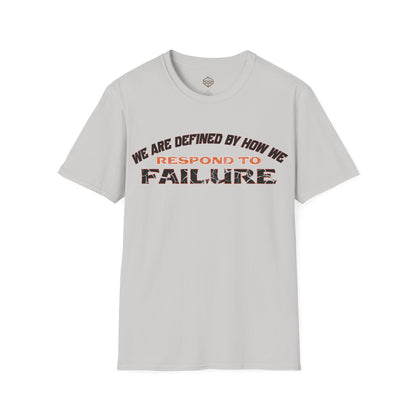 We are defined by how we respond to failure