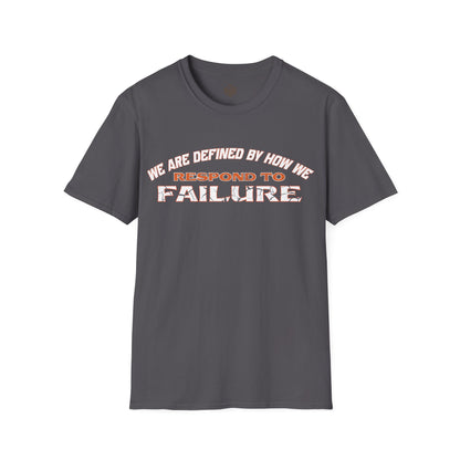 We are defined by how we respond to failure