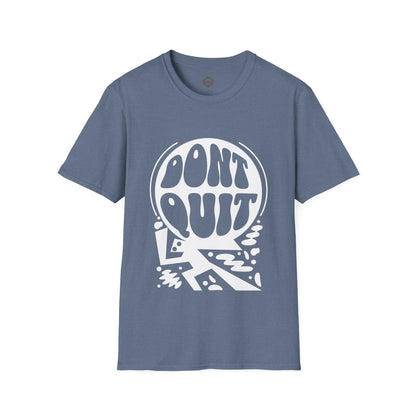 Don't Quit