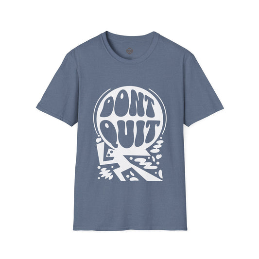 Don't Quit
