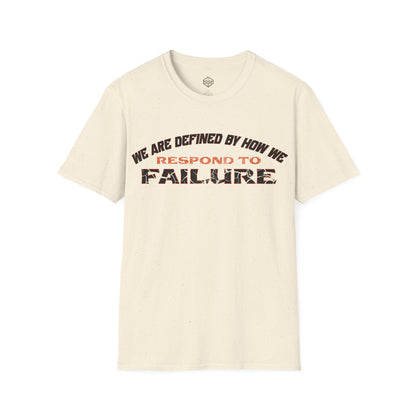 We are defined by how we respond to failure