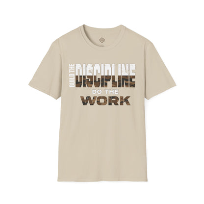 Build the Discipline Do the Work