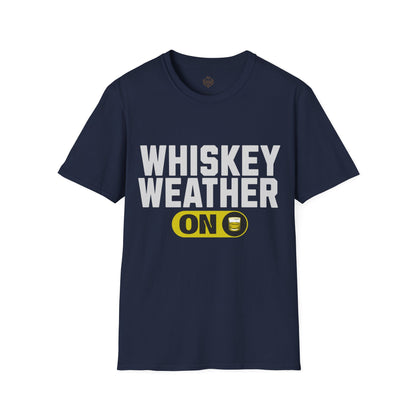 Whiskey Weather On