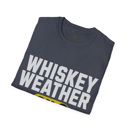 Whiskey Weather On